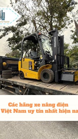CÁC HÃNG XE NÂNG ĐIỆN Ở VIỆT NAM UY TÍN NHẤT HIỆN NAY