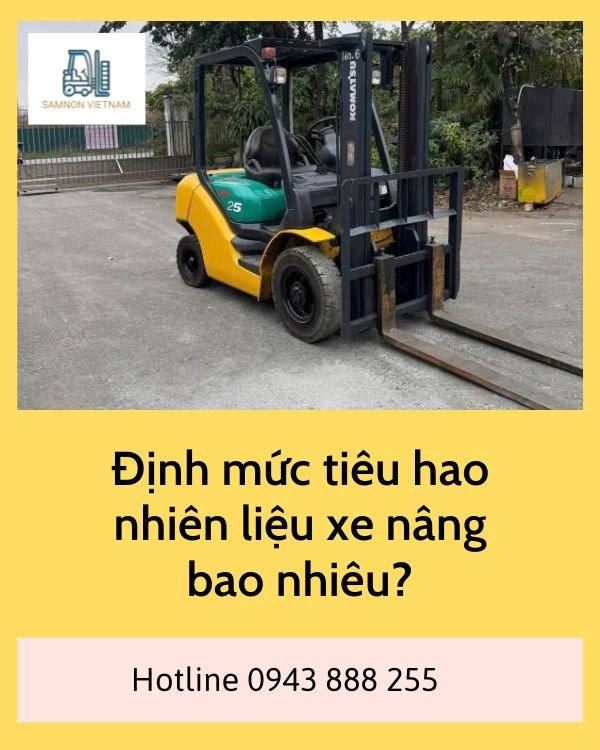 Định mức tiêu hao nhiên liệu xe nâng trong doanh nghiệp