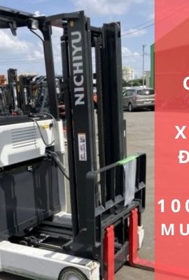 CÓ NÊN MUA XE NÂNG ĐIỆN CŨ DƯỚI 100 TRIỆU. MUA Ở ĐÂU